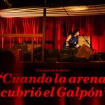 Cuando la Arena cubrió el Galpón | 11 de Noviembre