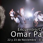 Encuentro / Cruce con Omar Pacheco