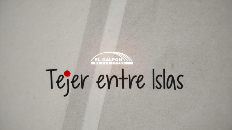 Tejer Entre Islas
