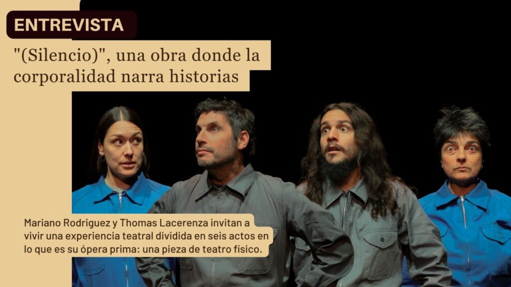 “(Silencio)”, una obra donde la corporalidad narra historias